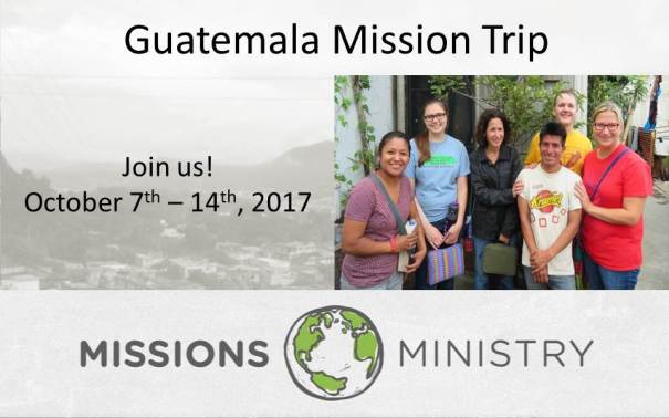 guatemala mission trip 2017 - Image for Pastor's Corner Article